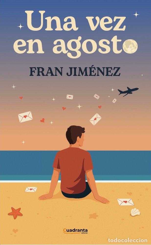 Livros: UNA VEZ EN AGOSTO - JIMENEZ, FRAN