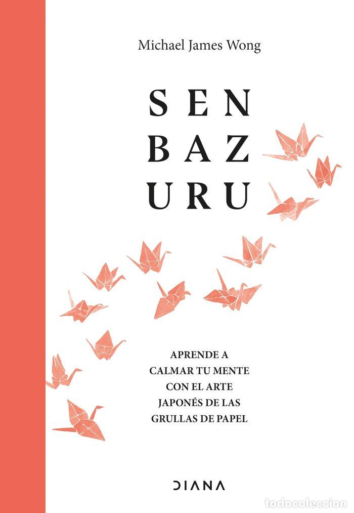 books: SENBAZURU - MICHAEL JAMES WONG