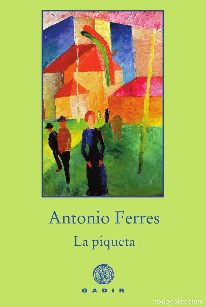 books: PIQUETA,LA BOLSILLO - FERRES, ANTONIO