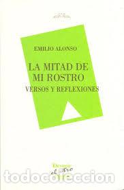 Livres: LA MITAD DE MI ROSTRO - ALONSO FERNANDEZ, EMILIO