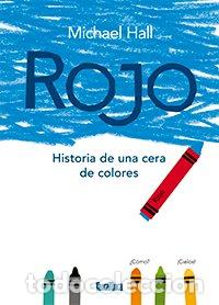 Livres: ROJO HISTORIA DE UNA CERA DE COLORES - HALL, MICHAEL