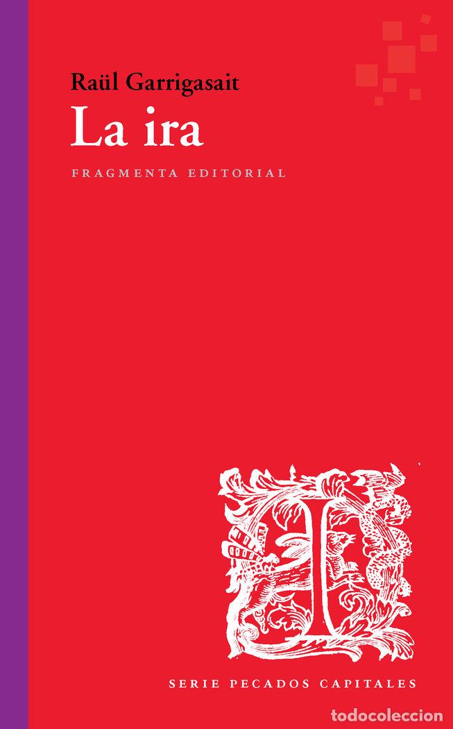 Livres: IRA,LA - GARRIGASAIT, RAUL
