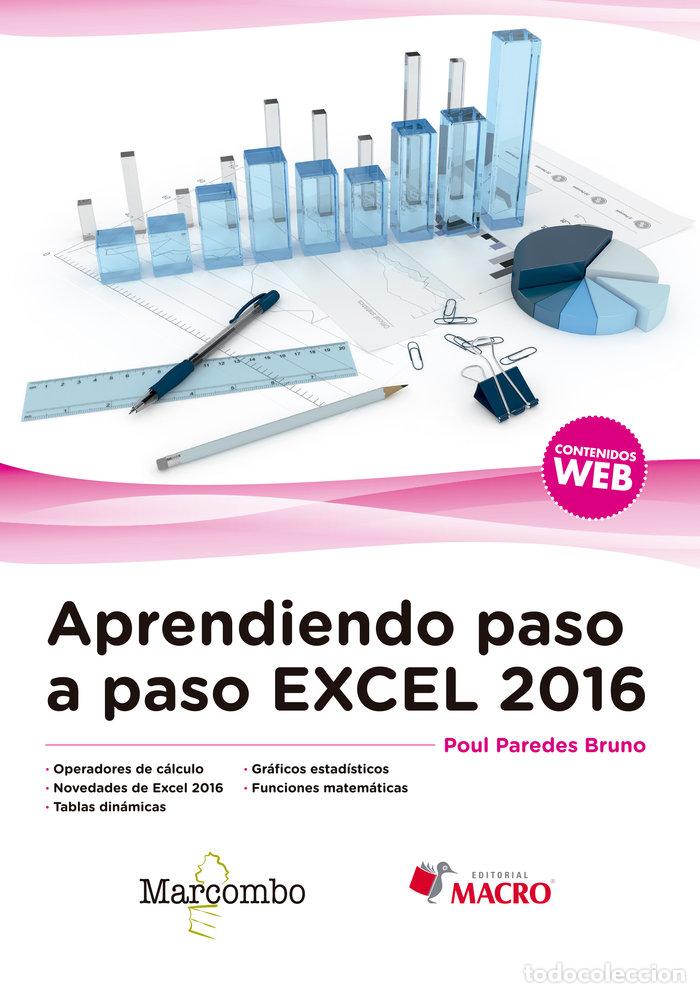 Libros: APRENDIENDO PASO A PASO EXCEL 2016 - PAREDES BRUNO, POUL
