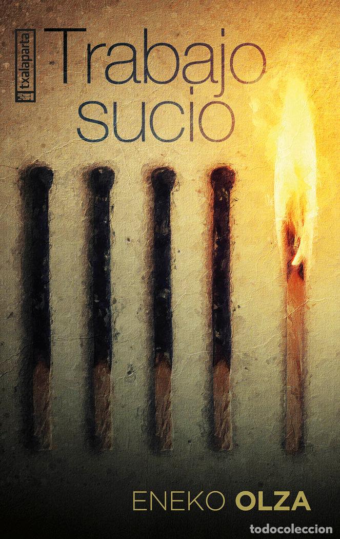 B&uuml;cher: TRABAJO SUCIO - ENEKO OLZA