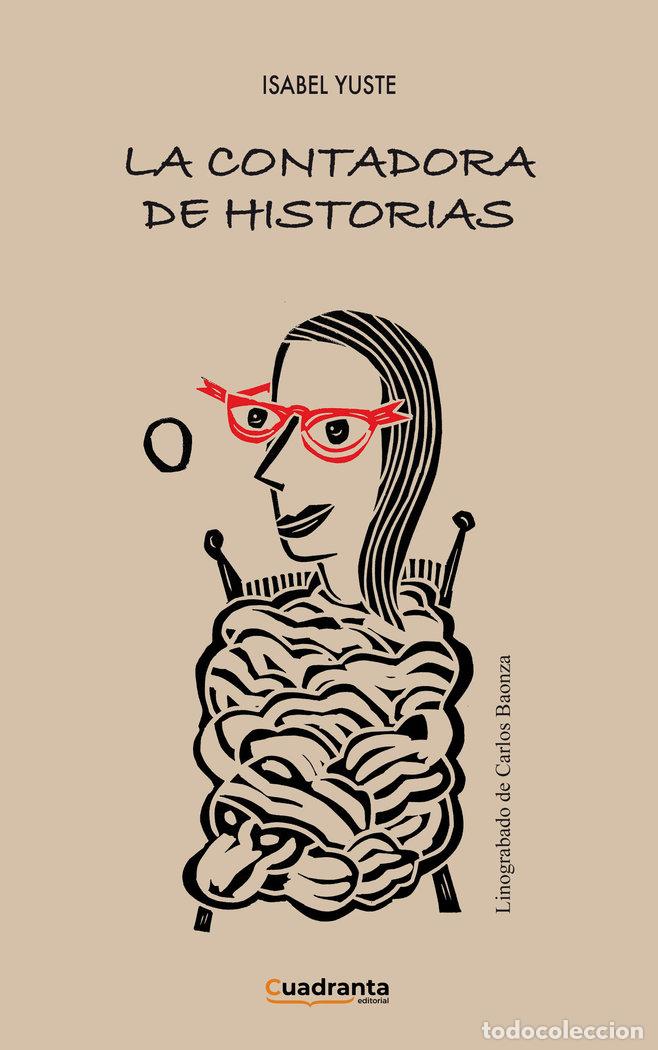 B&uuml;cher: LA CONTADORA DE HISTORIAS - YUSTE, ISABEL