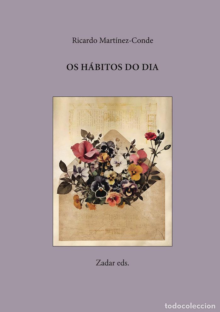 Libros: OS HABITOS DO DIA - MARTINEZ-CONDE, RICARDO