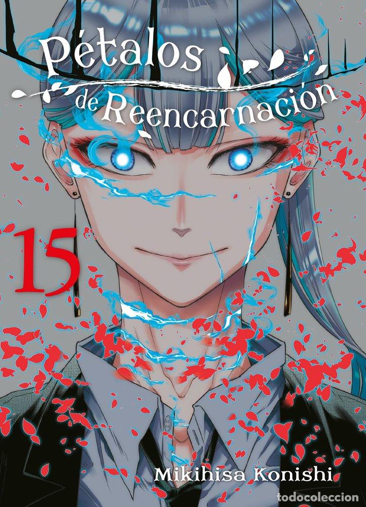 Libros: PETALOS DE REENCARNACION 15 - KONISHI, MIKIHISA
