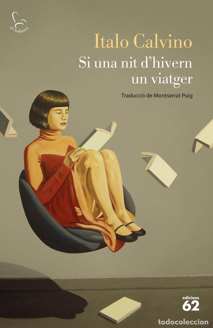 Libri: SI UNA NIT DHIVERN UN VIATGER - CALVINO, ITALO