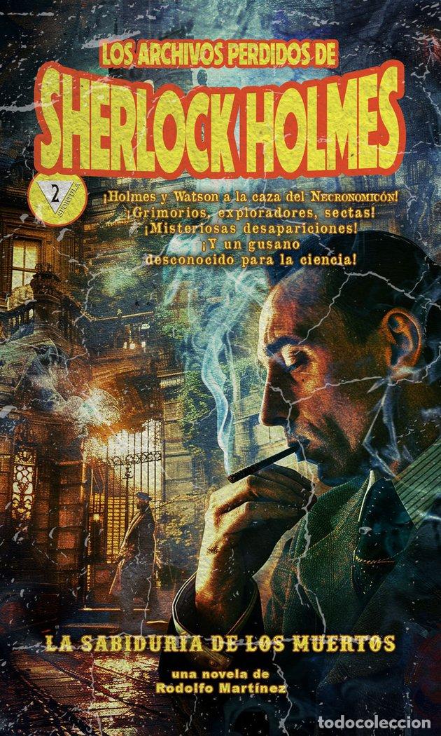 Libri: LA SABIDURIA DE LOS MUERTOS - RODOLFO MARTINEZ