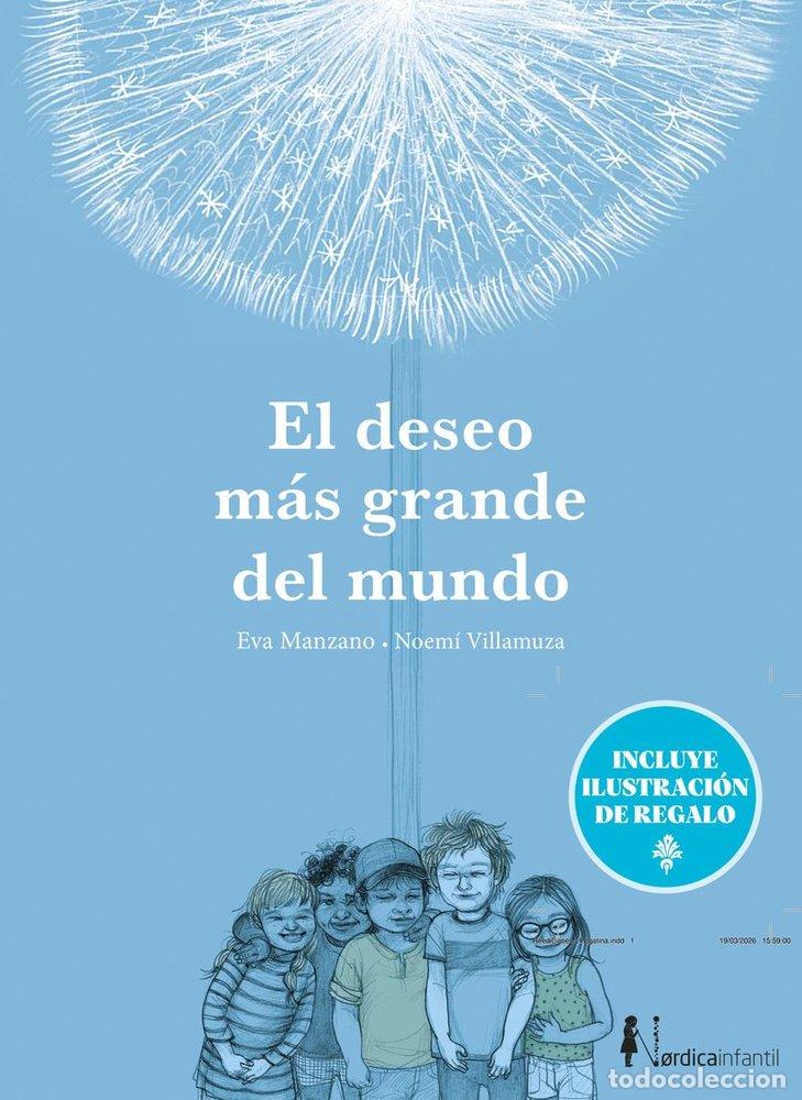 Libri: DESEO MAS GRANDE DEL MUNDO,EL EDICION ESPECIAL 10 A&Ntilde;OS - MANZANO, EVA