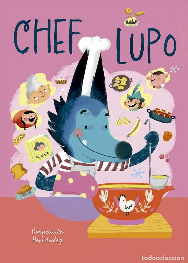 Libros: CHEF LUPO - HERNANDEZ, PURIFICACION
