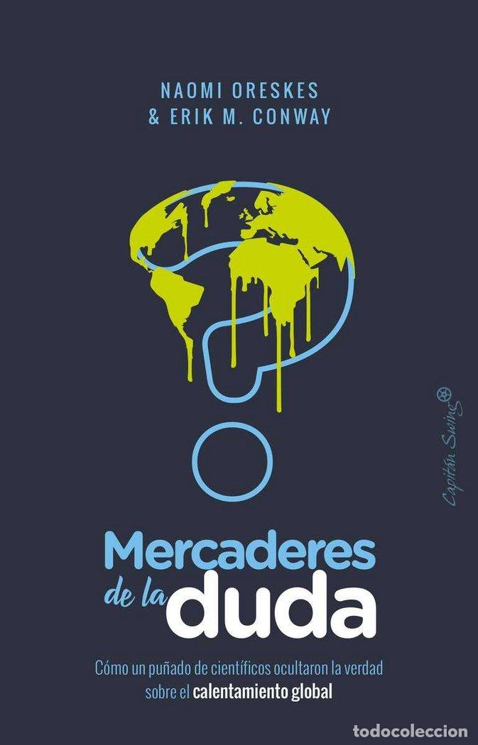 Livros: MERCADERES DE LA DUDA - CONWAY