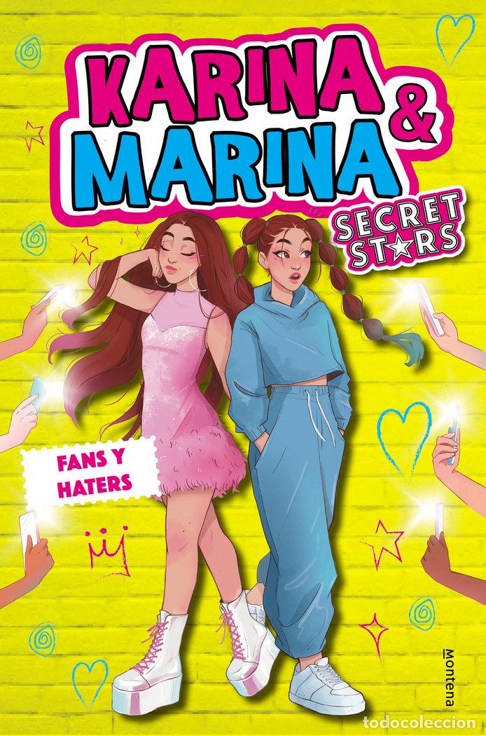 Libri: FANS Y HATERS KARINA & MARINA SECRET STARS - KARINA & MARINA