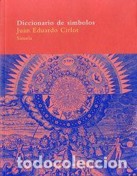 Libri: DICCIONARIO DE SIMBOLOS - CIRLOT, JUAN EDUARDO