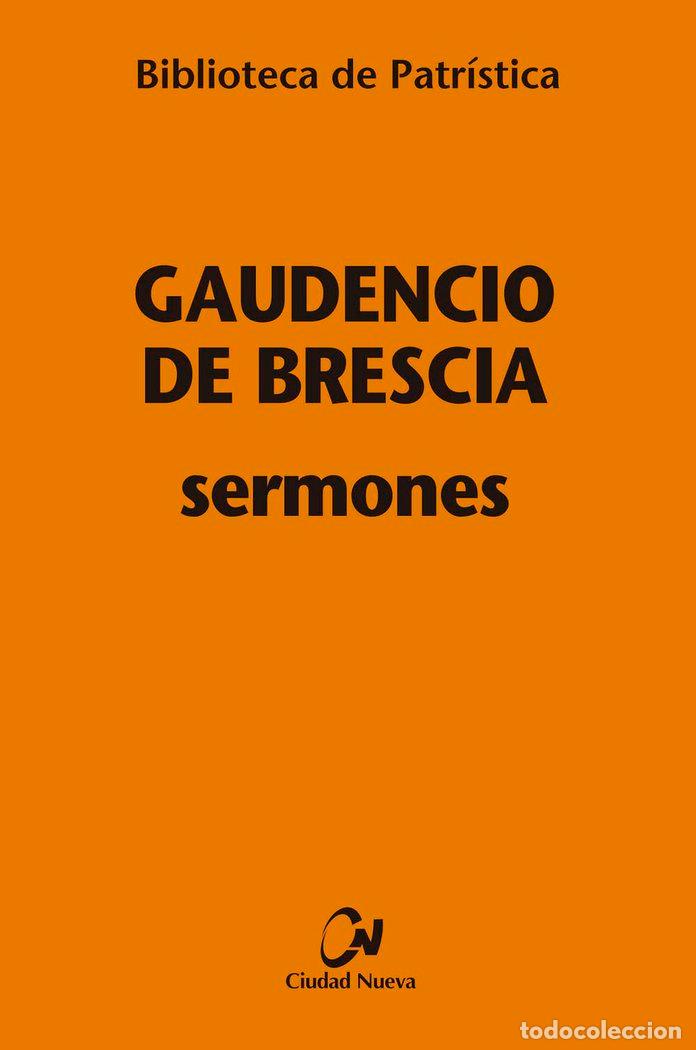 Libri: SERMONES - GAUDENCIO DE BRESCIA