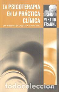 Libri: PSICOTERAPIA EN LA PRACTICA CLINICA - FRANKL, VIKTOR
