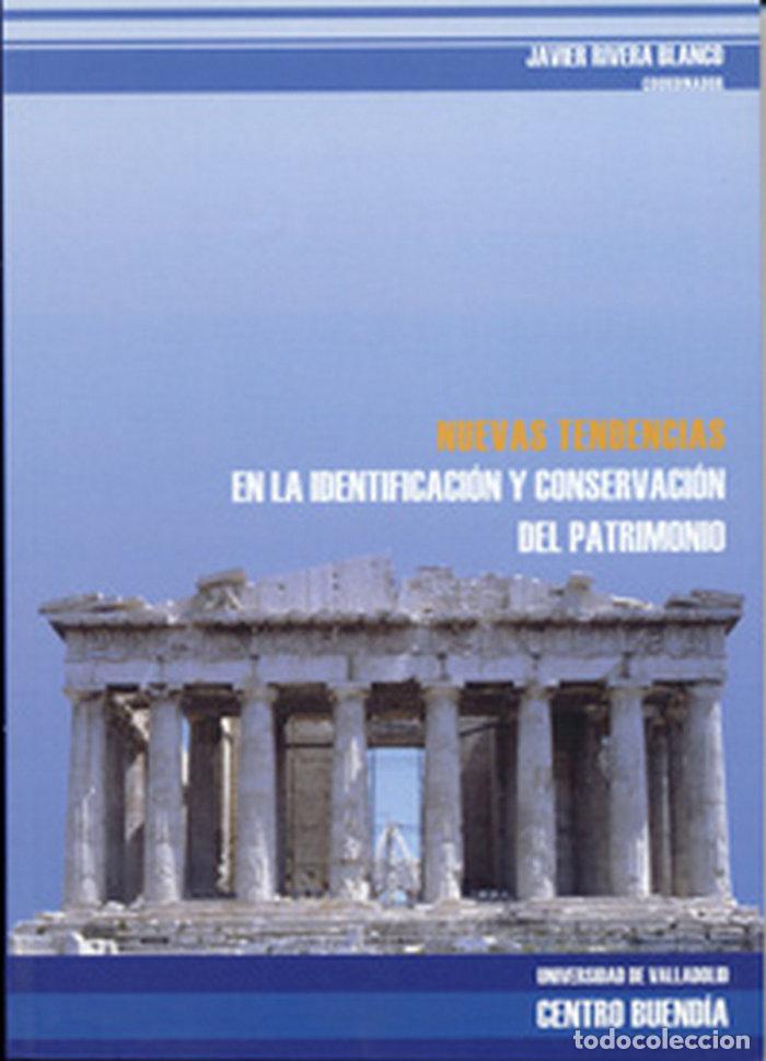 Libri: NUEVAS TENDENCIAS EN LA IDENTIFICACION Y CONSERVACION DEL PA - RIVERA BLANCO, JOSE JAVIER
