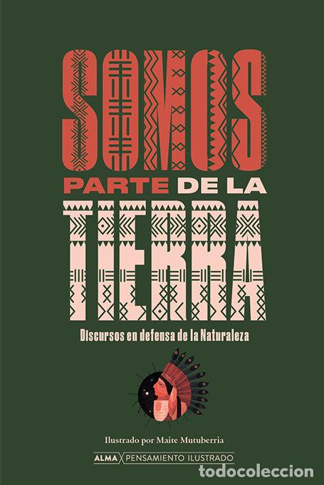 Libri: SOMOS PARTE DE LA TIERRA - ANONIMO