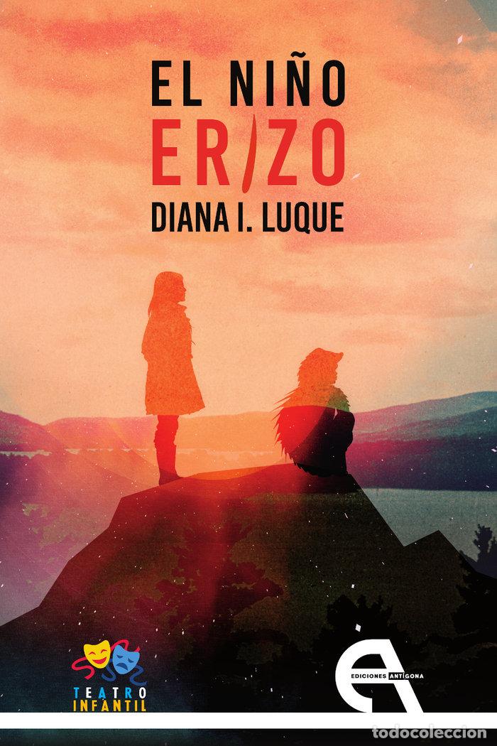 Livros: EL NI&Ntilde;O ERIZO - LUQUE, DIANA I.