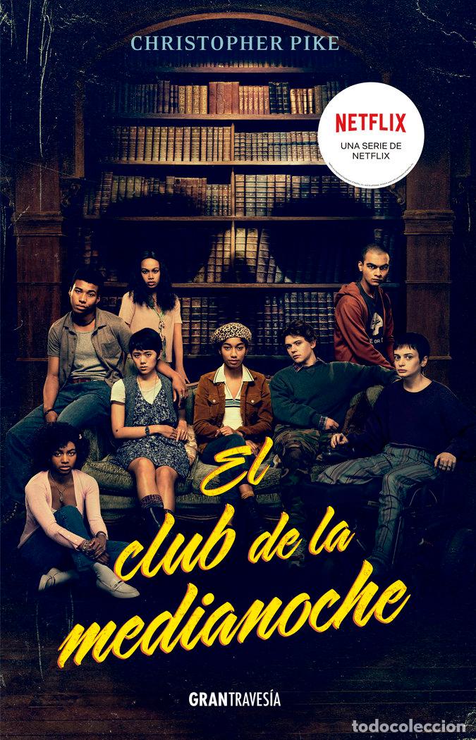 Libros: CLUB DE MEDIANOCHE,EL - PIKE, CHRISTOPHER