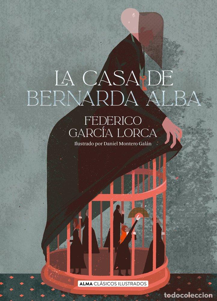Libros: LA CASA DE BERNANDA ALBA - GARCIA LORCA, FEDERICO