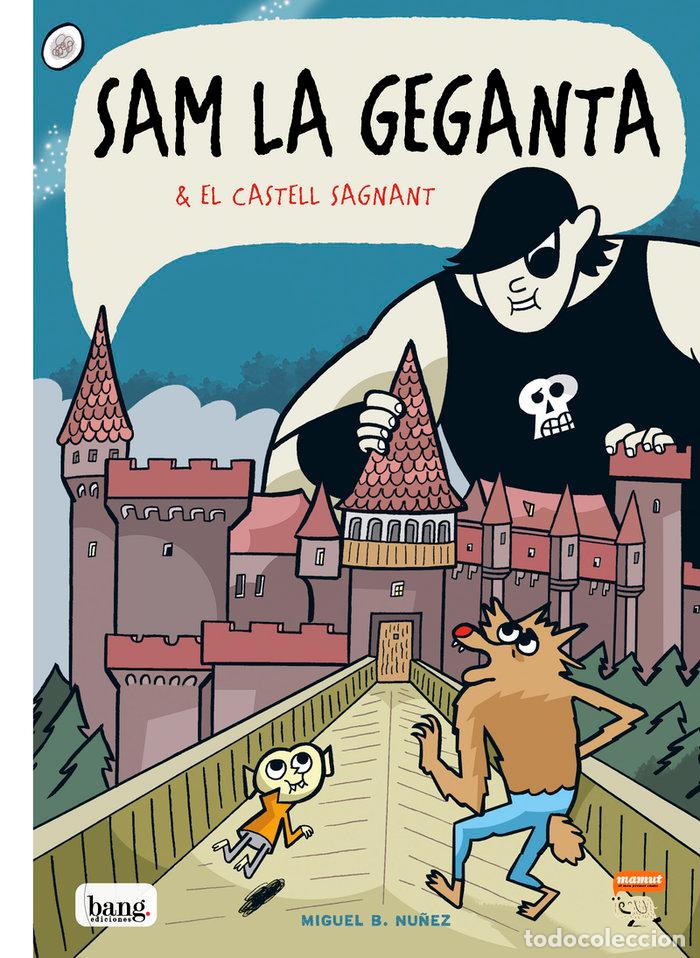 Livres: SAM LA GEGANTA - NU&Ntilde;EZ, MIGUEL B