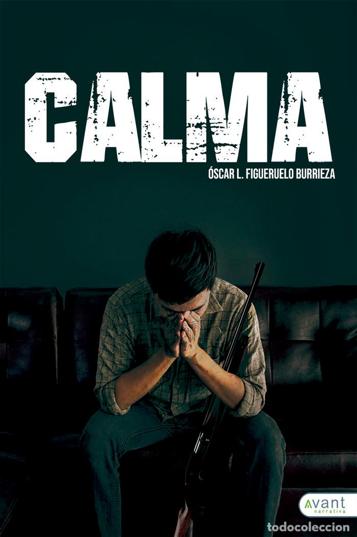 Livros: CALMA - FIGUERUELO BURRIEZA, OSCAR L