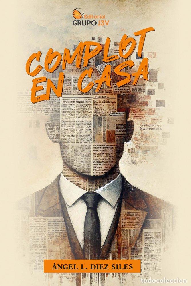 books: COMPLOT EN CASA - DIEZ, &Aacute;NGEL