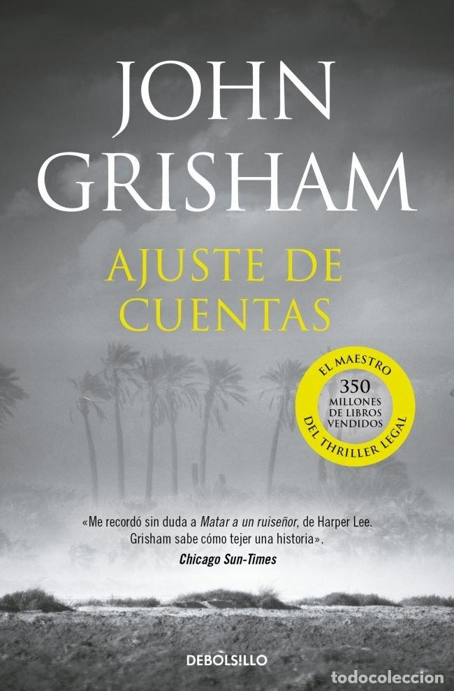 Livres: AJUSTE DE CUENTAS - GRISHAM, JOHN