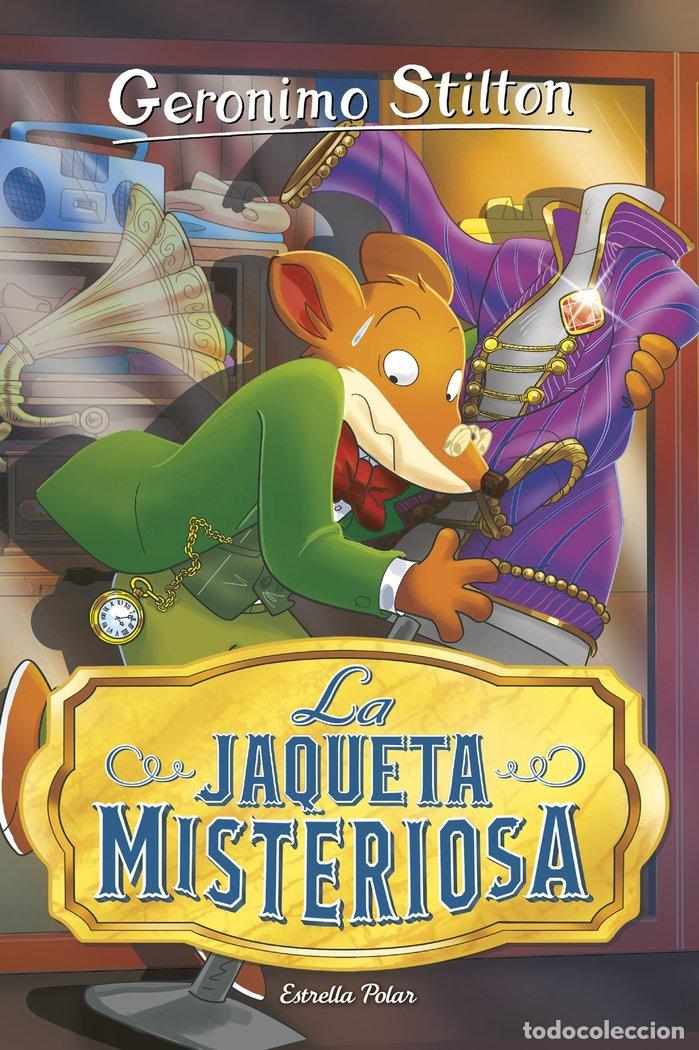 Libros: LA JAQUETA MISTERIOSA - STILTON, GERONIMO