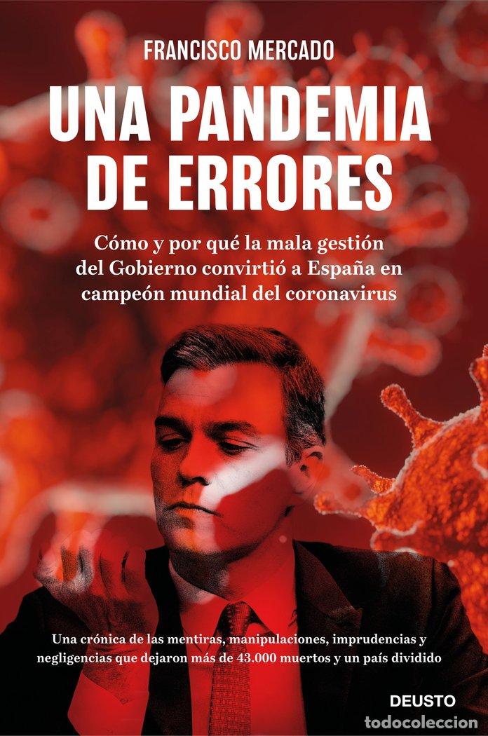 Libros: UNA PANDEMIA DE ERRORES - FRANCISCO MERCADO MERINO