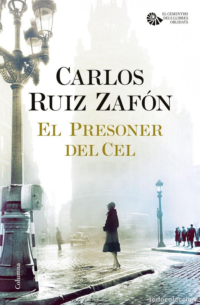 Libros: PRESONER DEL CEL,EL - RUIZ ZAFON, CARLOS