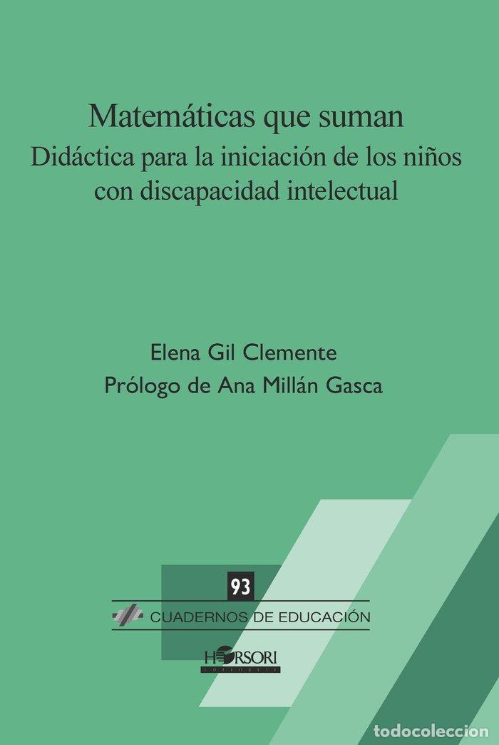 books: MATEMATICAS QUE SUMAN - GIL CLEMENTE, ELENA