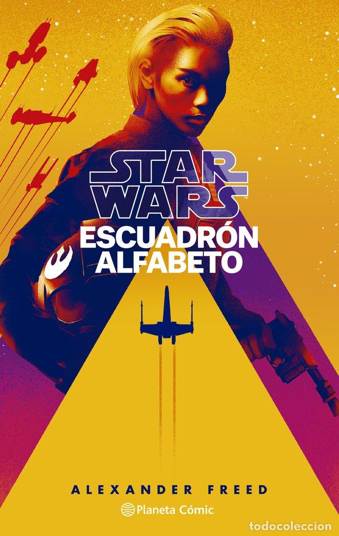 books: STAR WARS ESCUADRON ALFABETO NOVELA - FREED, ALEXANDER