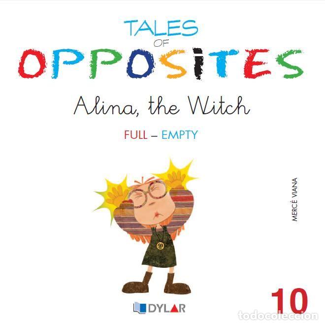 Livros: TALES OF OPPOSITES 10 ALINA THE WITCH - VIANA MARTINEZ, MERCE