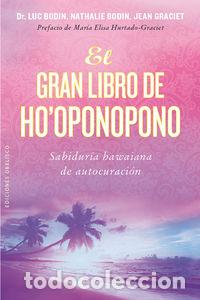 Livres: GRAN LIBRO DE HOOPONOPONO - BODIN, LUC
