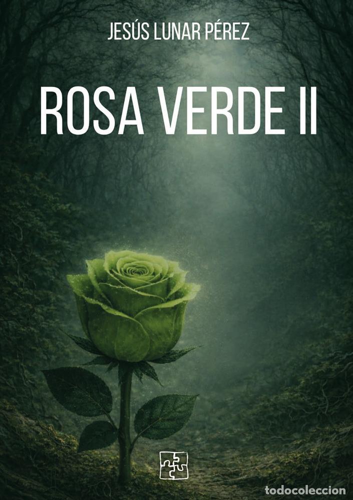 books: ROSA VERDE II - LUNAR PEREZ, JESUS