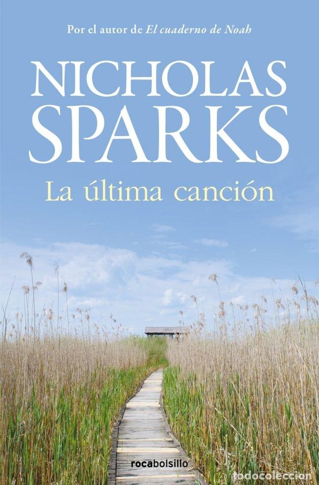 books: LA ULTIMA CANCION ED 2023 - NICHOLAS SPARKS