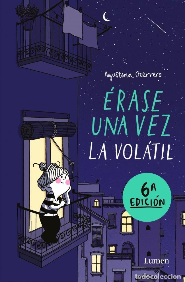 Livres: ERASE UNA VEZ LA VOLATIL - GUERRERO, AGUSTINA