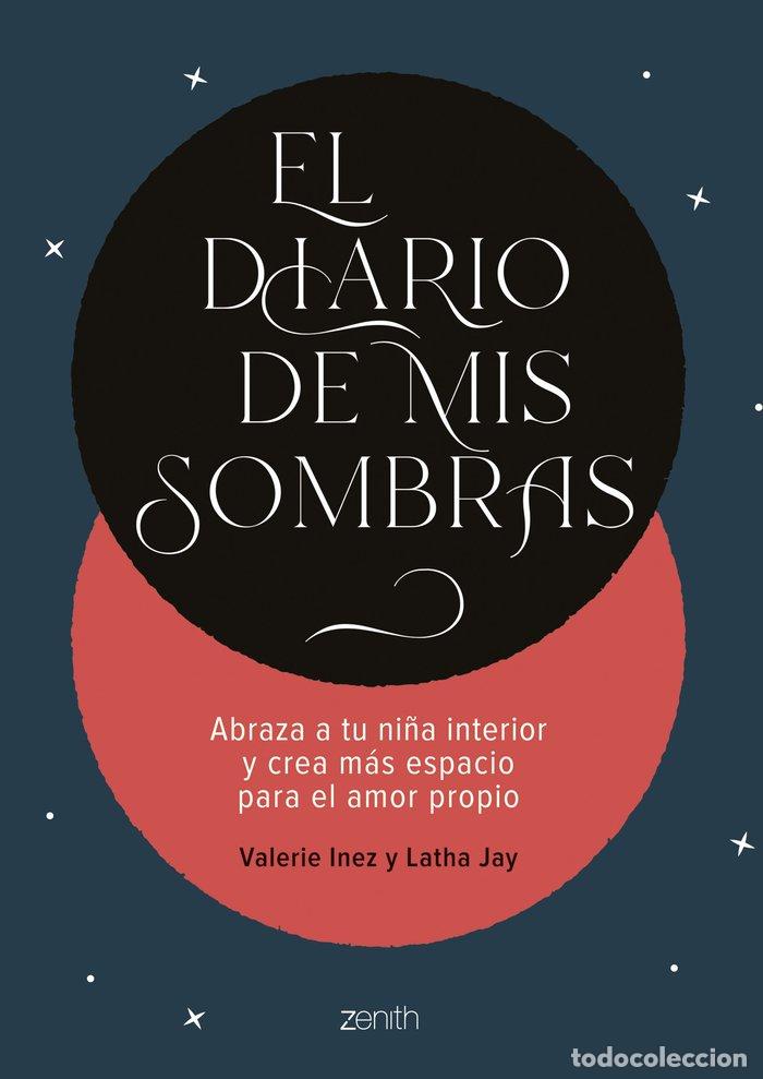 Livres: EL DIARIO DE MIS SOMBRAS - LATHA JAY