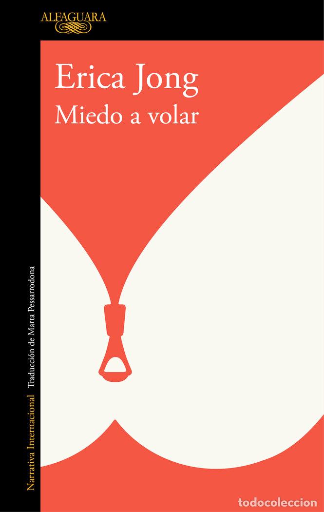 Libros: MIEDO A VOLAR - JONG, ERICA