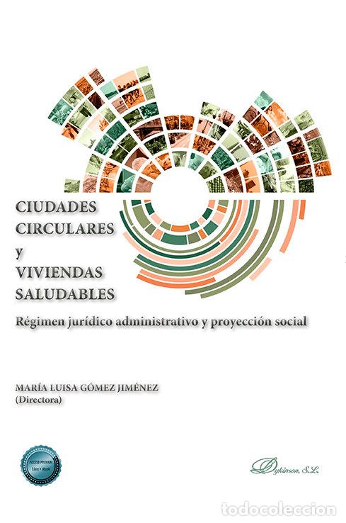 B&uuml;cher: CIUDADES CIRCULARES Y VIVIENDAS SALUDABLES - .