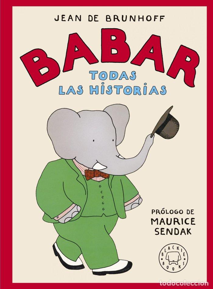 B&uuml;cher: BABAR TODAS LAS HISTORIAS - DE BRUNHOFF, JEAN