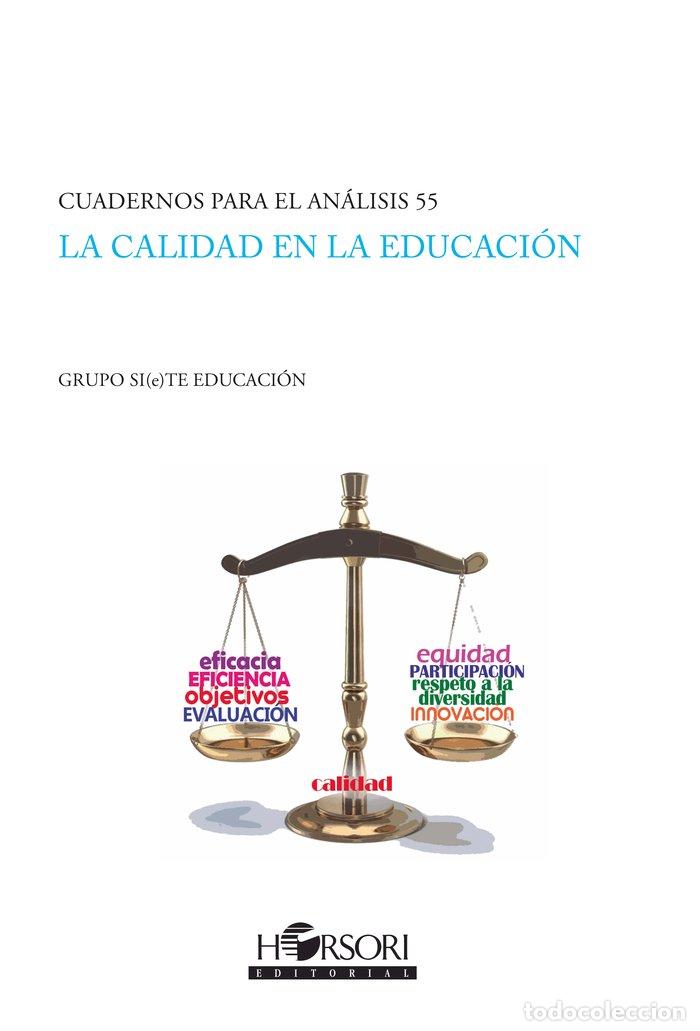 books: LA CALIDAD EN LA EDUCACION - SI(E)TE, GRUPO