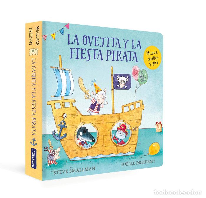 books: LA OVEJITA Y LA FIESTA PIRATA LA OVEJITA QUE VINO A CENAR - STEVE SMALLMAN