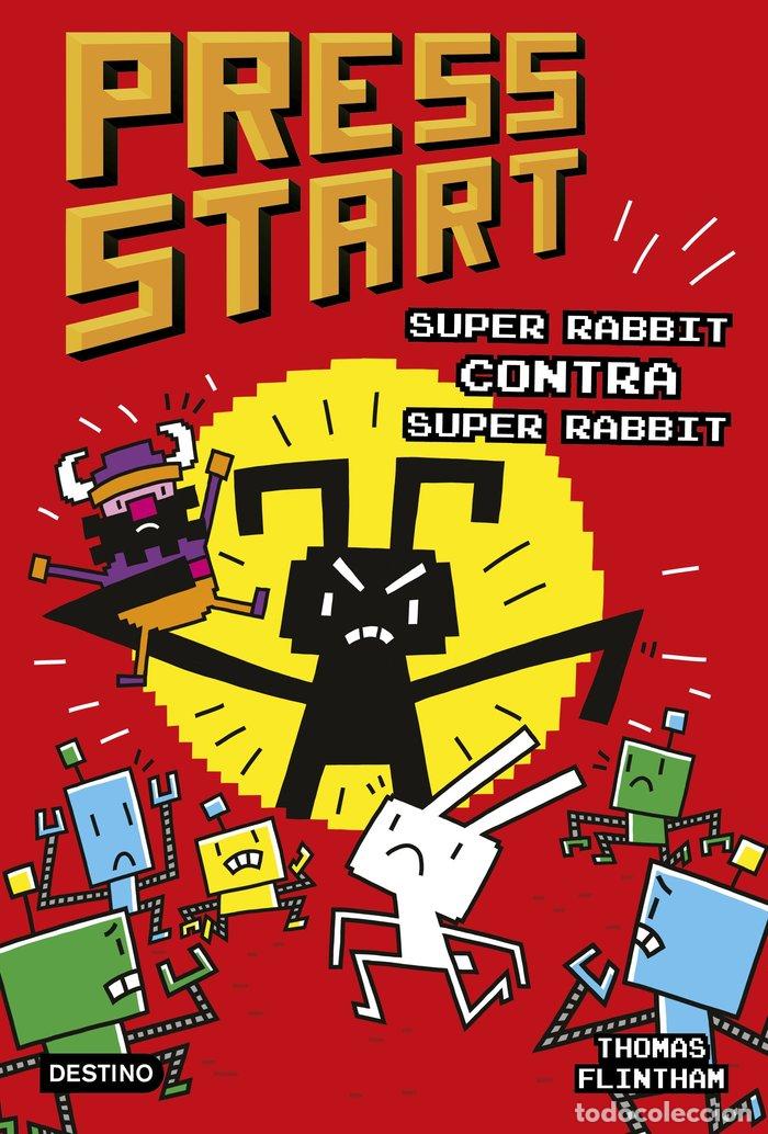 Livros: PRESS START 4 SUPER RABBIT CONTRA SUPER RABBIT - THOMAS FLINTHAM