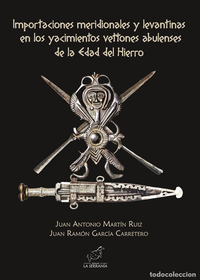 B&uuml;cher: IMPORTACIONES MERIDIONALES Y LEVANTINAS - GARCIA CARRETERO, JUAN RAMON