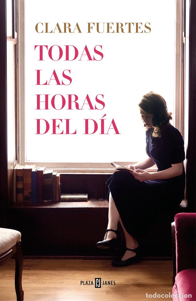 B&uuml;cher: TODAS LAS HORAS DEL DIA - FUERTES, CLARA
