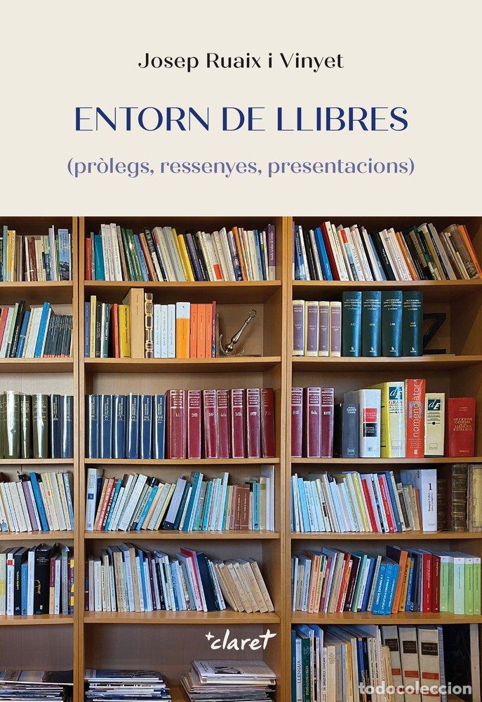 B&uuml;cher: ENTORN DE LLIBRES - RUAIX I VINYET, JOSEP