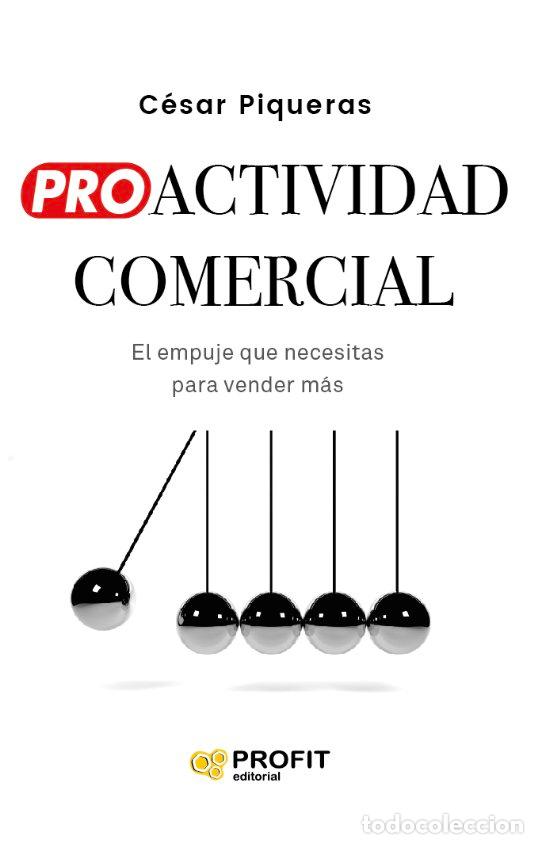 B&uuml;cher: PROACTIVIDAD COMERCIAL - PIQUERAS GOMEZ DE ALBACETE, CESAR